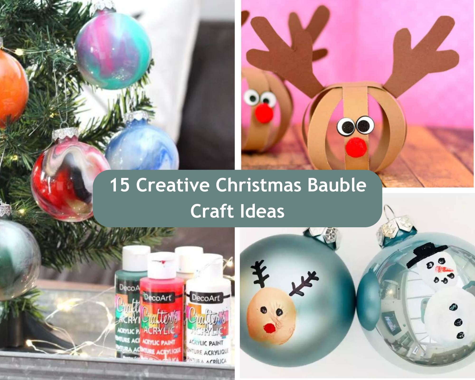 15 creative Christmas bauble craft ideas