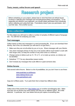 Texts, tweets, online forums and speech
